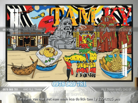 file tranh van hoa viet nam minh hoa du lich tam ky 10042025 phu