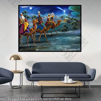 tranh cong giao 3 ba vua giang sinh noel 01112022 van