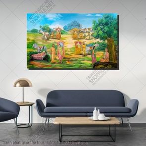 tranh phat giao the four sights 12 3 22 tien