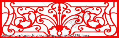 vector cnc vach ngan lan can cua cong sat plasma 1180